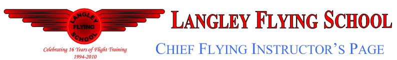 Chief Flying Instructor's Page, Langley Flying School.